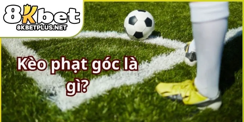 keo-phat-goc-8kbet