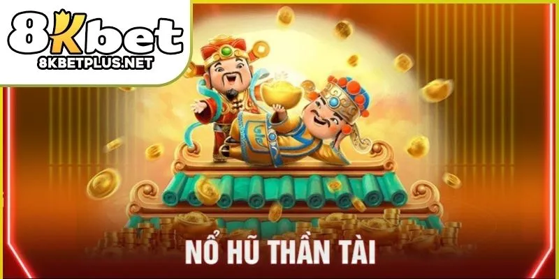 no-hu-than-tai-8kbet-01